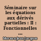 Séminaire sur les équations aux dérivés partielles : II : Fonctionnelles convexes : Collège de france, 1966-1967