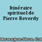 Itinéraire spirituel de Pierre Reverdy