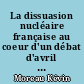 La dissuasion nucléaire française au coeur d'un débat d'avril 1992 à septembre 1996 : Perception par la presse française d'une question politique et stratégique
