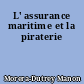 L' assurance maritime et la piraterie