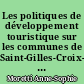 Les politiques de développement touristique sur les communes de Saint-Gilles-Croix-de-Vie et de Bretignolles-sur-Mer : 2 : annexes