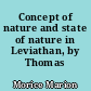 Concept of nature and state of nature in Leviathan, by Thomas Hobbes