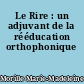 Le Rire : un adjuvant de la rééducation orthophonique