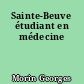 Sainte-Beuve étudiant en médecine