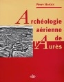 Archéologie aérienne de l'Aurès