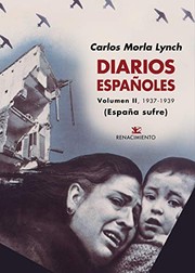 Diarios españoles : Volumen II : 1937-1939