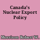 Canada's Nuclear Export Policy