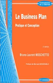 Le business plan : pratique et conception