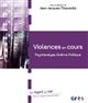 Violences en cours : Psychanalyse, Cinéma, Politique