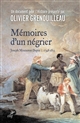 Mémoires d'un négrier : Joseph Mosneron Dupin,1748-1833