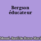 Bergson éducateur