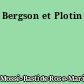 Bergson et Plotin