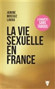 La vie sexuelle en France : comment s'aime-t-on aujourd'hui ?