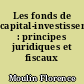 Les fonds de capital-investissement : principes juridiques et fiscaux