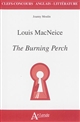 Louis MacNeice, "The Burning Perch"
