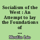 Socialism of the West : An Attempt to lay the Foundations of a New Socialist Humanism