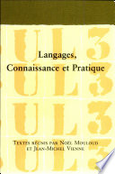 Langages, connaissance et pratique : colloque franco-britannique, Lille III, mai 1981