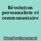 Révolution personnaliste et communautaire