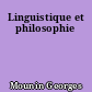 Linguistique et philosophie