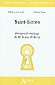 Saint-Simon, "Intrigue du mariage de M. le Duc de Berry"