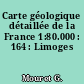 Carte géologique détaillée de la France 1:80.000 : 164 : Limoges
