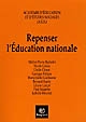 Repenser l'Education nationale : annales 2000-2001