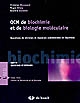 QCM de biochimie et de biologie moléculaire : questions de révision et réponses commentées et illustrées