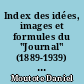 Index des idées, images et formules du "Journal" (1889-1939) d'André Gide