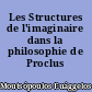 Les Structures de l'imaginaire dans la philosophie de Proclus