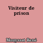 Visiteur de prison