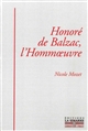 Honoré de Balzac, l'hommoeuvre