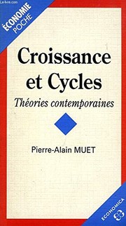 Croissance et cycles : théories contemporaines