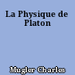 La Physique de Platon