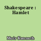 Shakespeare : Hamlet
