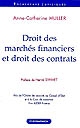Droit des marchés financiers et droit des contrats