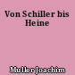 Von Schiller bis Heine