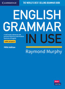 English grammar in use : a self-study reference and practice book for intermediate learners of english : with answers