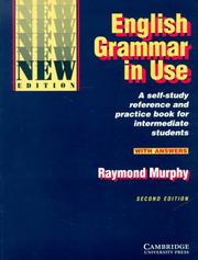 English grammar in use : a self-study reference and practice book for intermediate students : with answers