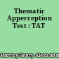 Thematic Apperception Test : TAT