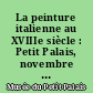 La peinture italienne au XVIIIe siècle : Petit Palais, novembre 1960-janvier 1961