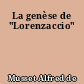 La genèse de "Lorenzaccio"