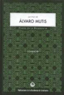 La voz de Álvaro Mutis