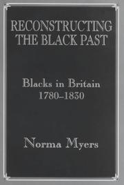 Reconstructing the Black past : Blacks in Britain, 1780-1830