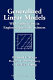 Generalized linear models : with applications in engineering and the sciences