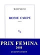 Rosie Carpe : [roman]