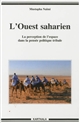 L'Ouest saharien : la perception de l'espace dans la pensée politique tribale