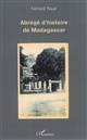 Abrégé d'histoire de Madagascar