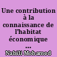 Une contribution à la connaissance de l'habitat économique : l'exemple de la ville de Mohammedia au Maroc