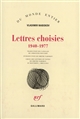 Lettres choisies (1940-1977)