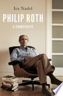 Philip Roth : a counterlife